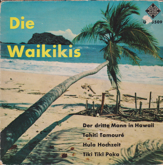 Die Waikikis – Die Waikikis (Telefunken) 7" vinyl P/S EP VG/VG German jukebox centre