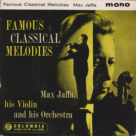 Max Jaffa – Famous Classical Melodies (Columbia) 7" vinyl P/S EP VG/VG