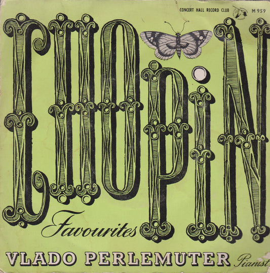 Chopin, Vlado Perlemuter – Chopin Favourites (1961) 7" vinyl P/S EP VG/VG