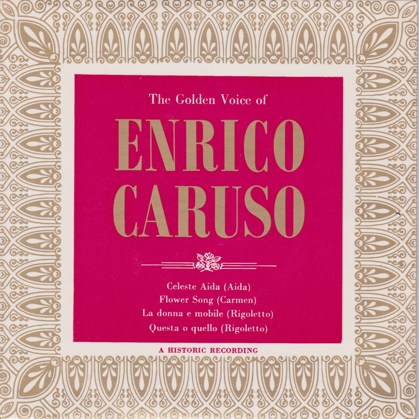 Enrico Caruso ‎– The Golden Voice Of Enrico Caruso (ARC 1963) 7" vinyl P/S EP VG/VG