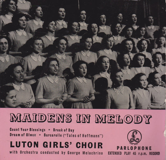 Luton Girls' Choir / George Melachrino – Maidens In Melody (Parlophone 1957) 7" vinyl P/S EP VG/VG