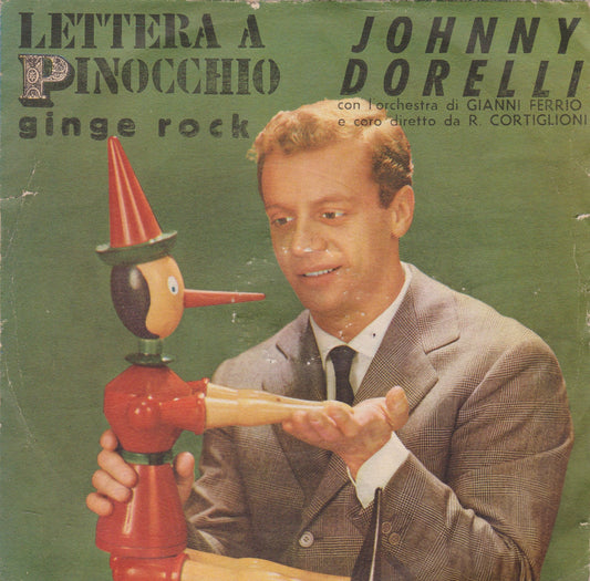Johnny Dorelli – Lettera A Pinocchio (CGD 1966) 7" vinyl P/S single VG/VG Italy