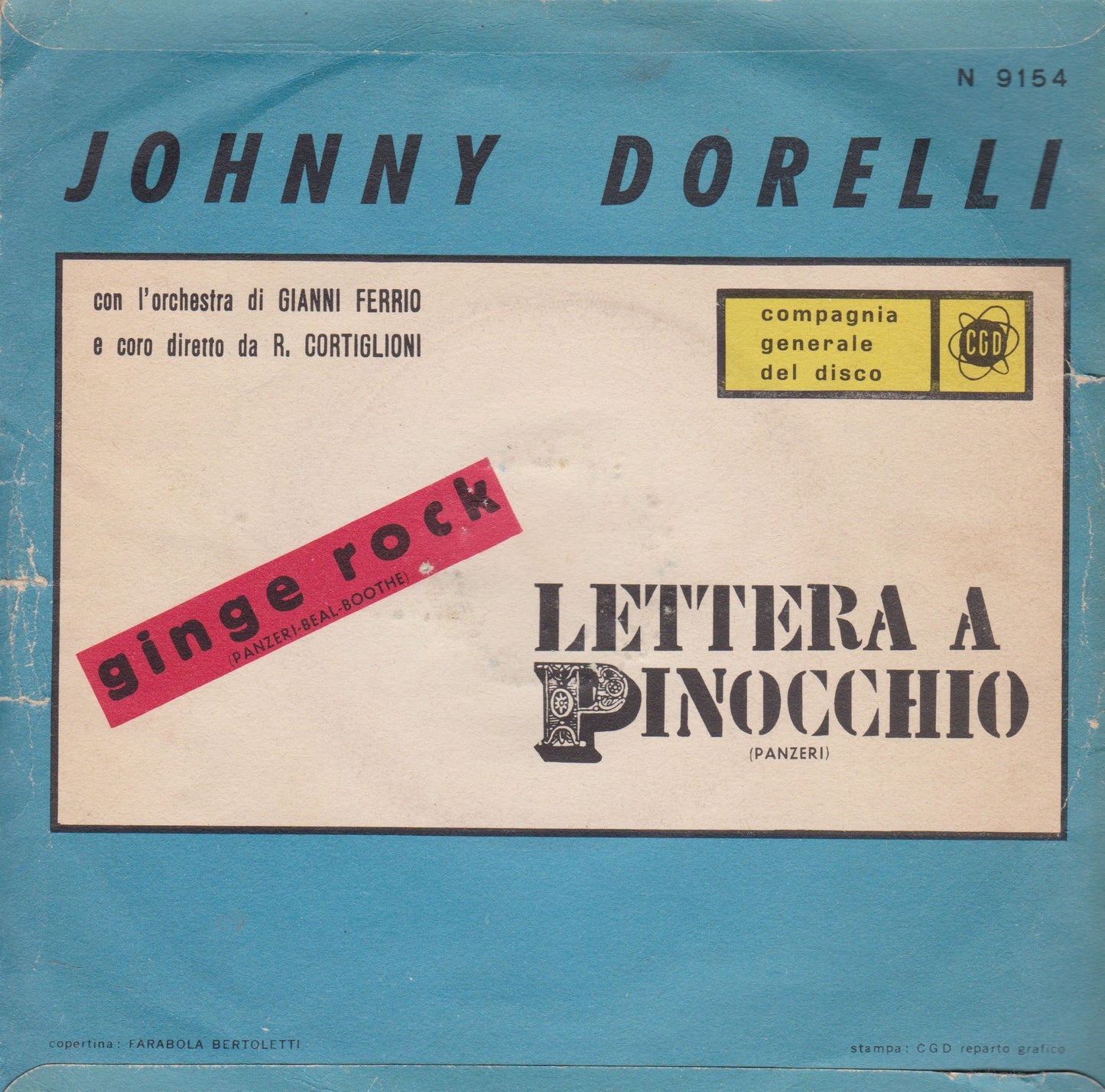 Johnny Dorelli – Lettera A Pinocchio (CGD 1966) 7" vinyl P/S single VG/VG Italy