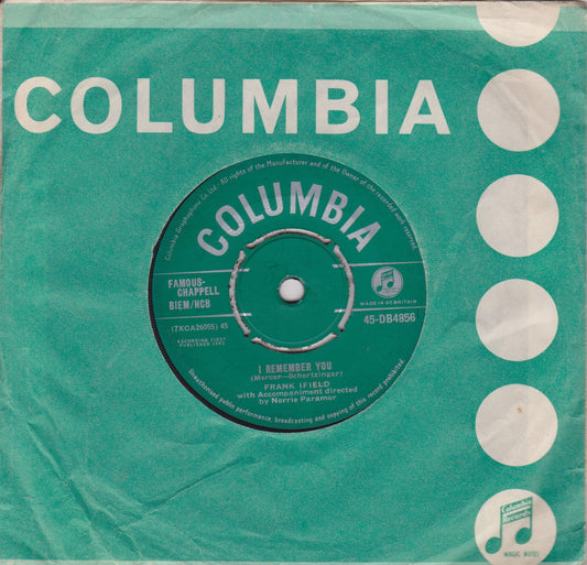 Frank Ifield – I Remember You (Columbia, 1962) 7" vinyl single VG/VG