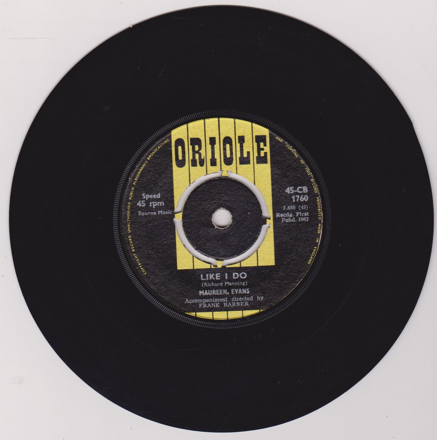 Maureen Evans – Like I Do (Oriole 1962) 7" vinyl single VG/-