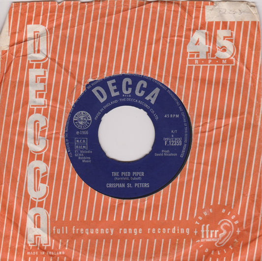 Crispian St. Peters – The Pied Piper (Decca 1966) 7" vinyl single VG/G+ jukebox