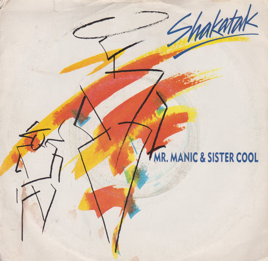Shakatak ‎– Mr. Manic & Sister Cool (Polydor 1987) 7" vinyl P/S single VG/VG