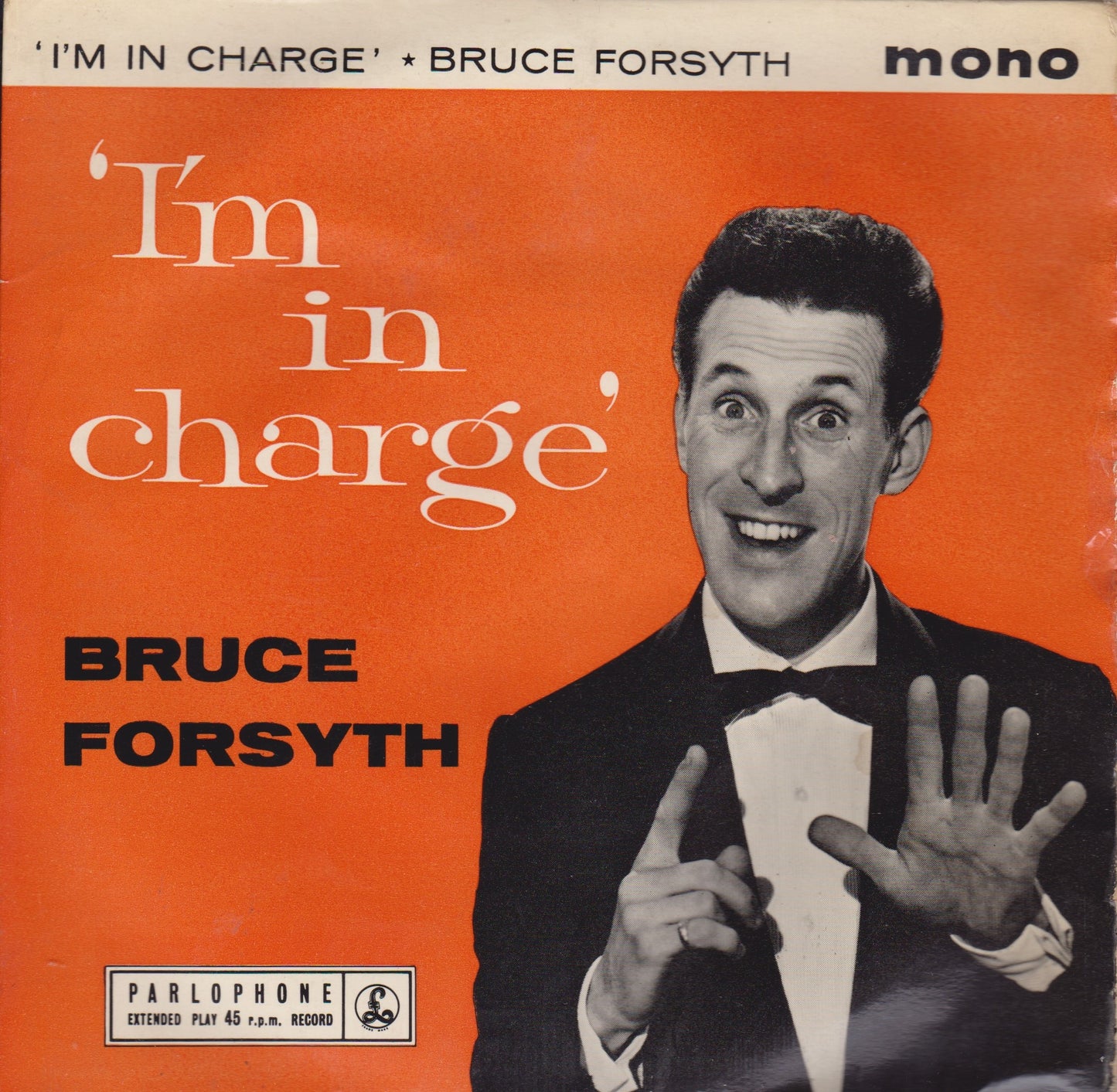 Bruce Forsyth – I'm In Charge (Parlophone 1960) 7" vinyl P/S EP VG/VG