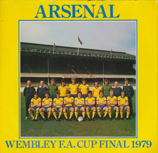 Arsenal ‎– Wembley F.A. Cup Final 1979 (UA 1979) 7" vinyl P/S single VG/VG