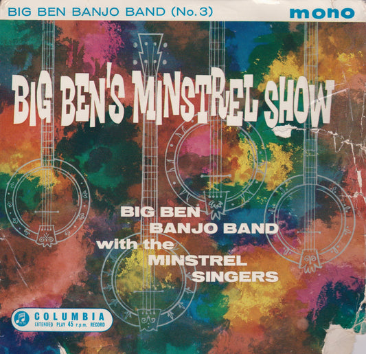 The Big Ben Banjo Band – Big Ben's Minstrel Show (No. 3) (Columbia 1961) 7" vinyl P/S EP VG/G