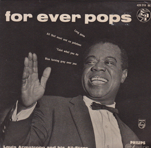 Louis Armstrong And His All-Stars – For Ever Pops (Philips) 7" vinyl P/S EP VG/VG