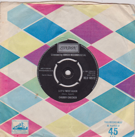 Chubby Checker ‎– Let's Twist Again (London 1975) 7" vinyl single VG/- RE