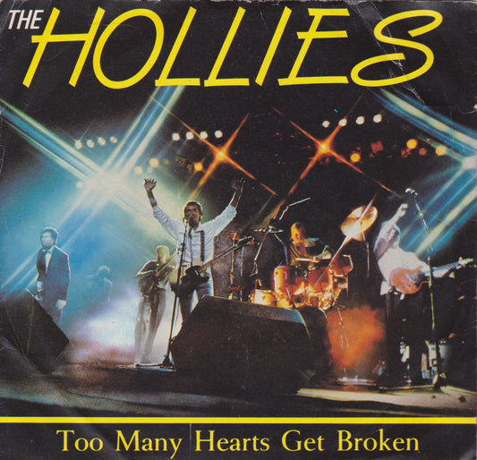 The Hollies – Too Many Hearts Get Broken (Columbia 1985) 7" vinyl single VG/VG