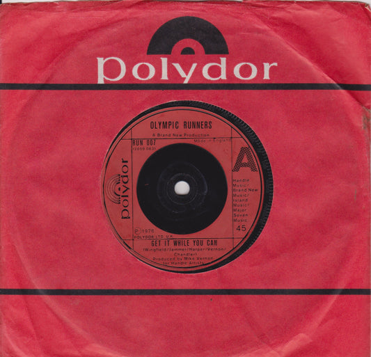 Olympic Runners ‎– Get It While You Can (Polydor 1978) 7" VG/VG