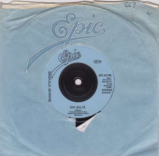 Shakin' Stevens - Oh Julie (Epic 1982) 7" vinyl single VG/G+