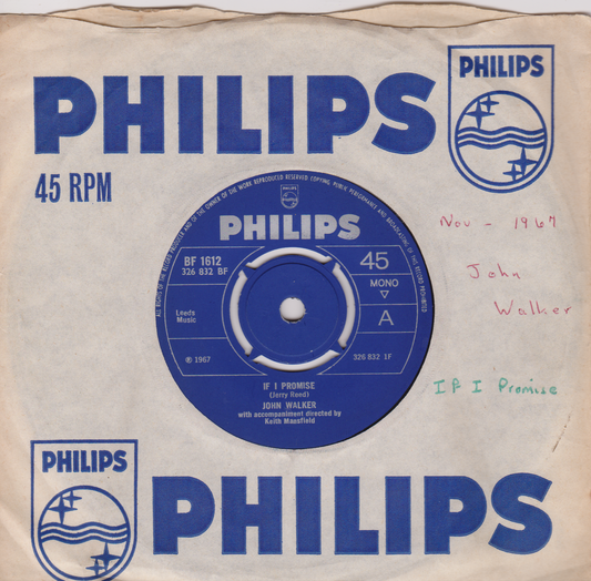 John Walker – If I Promise (Philips 1967) 7" vinyl single VG/VG