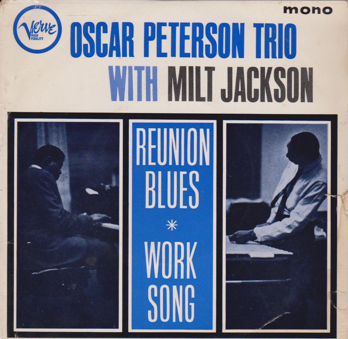 The Oscar Peterson Trio With Milt Jackson – Reunion Blues (Verve 1962) 7" vinyl single VG/VG