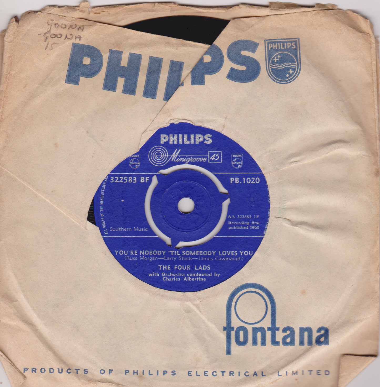 The Four Lads ‎– You're Nobody 'Til Somebody Loves You 7" vinyl single VG/G