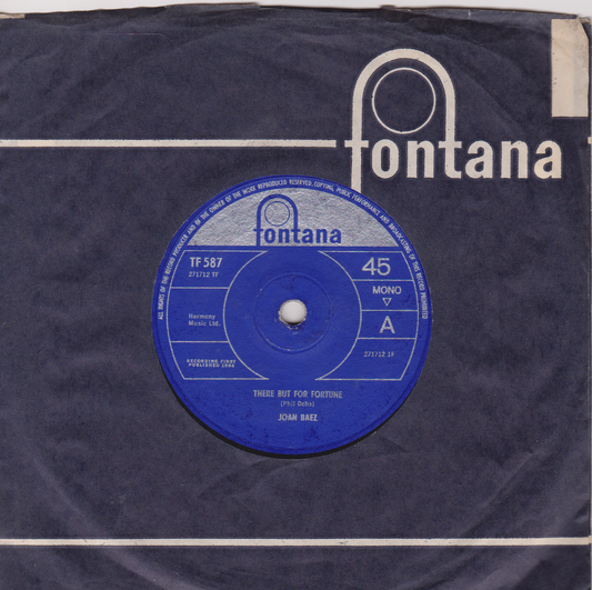 Joan Baez ‎– There But For Fortune (Fontana 1965) 7" vinyl single VG/VG