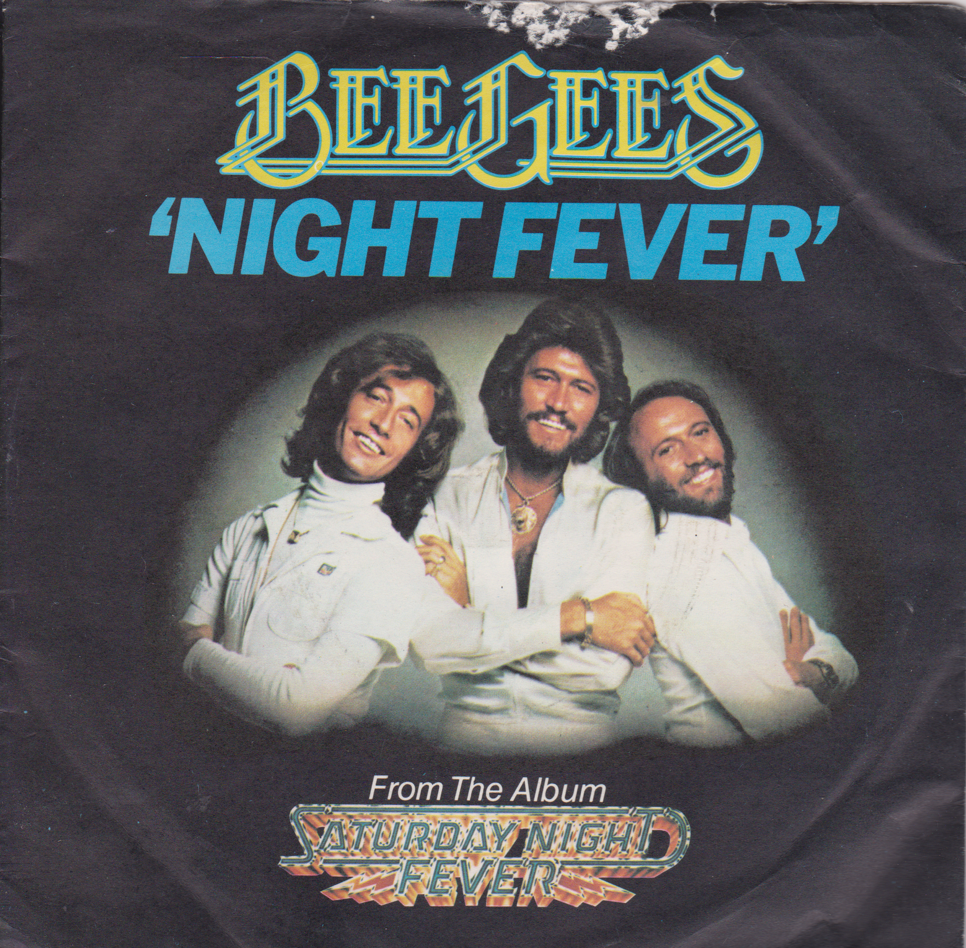 Single cover of 'Night Fever' by The Bee Gees with a black background