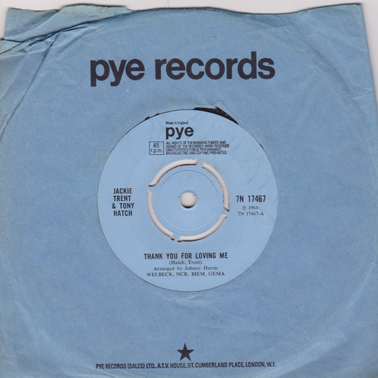 Jackie Trent & Tony Hatch – Thank You For Loving Me (Pye 1968) 7" vinyl single VG/G