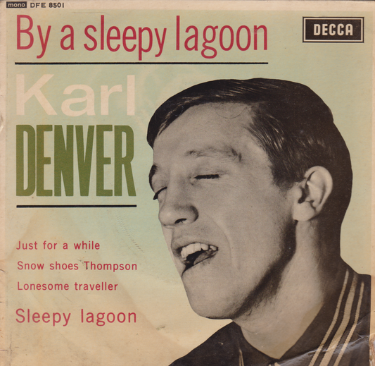 Karl Denver – By A Sleepy Lagoon (Decca 1962) 7" vinyl EP VG/G+