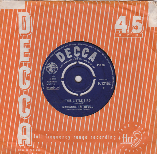 Marianne Faithfull – This Little Bird (Decca 1965) 7" vinyl single G+/VG