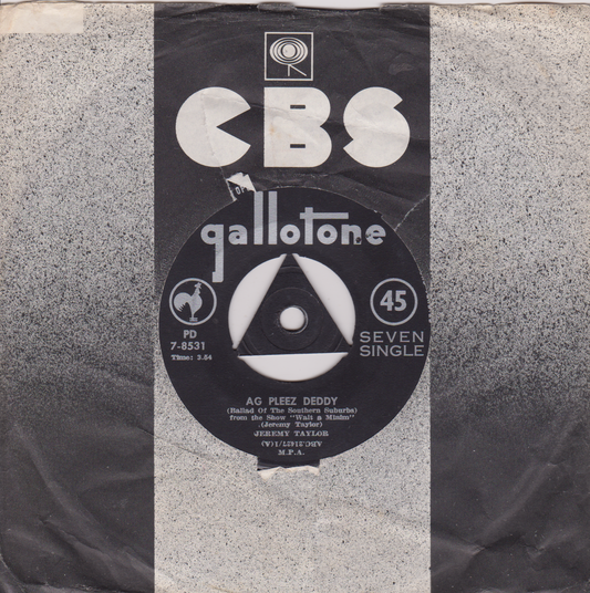Jeremy Taylor ‎– Ag Pleez Deddy (Gallotone 1962) 7" vinyl single G+/- South Africa