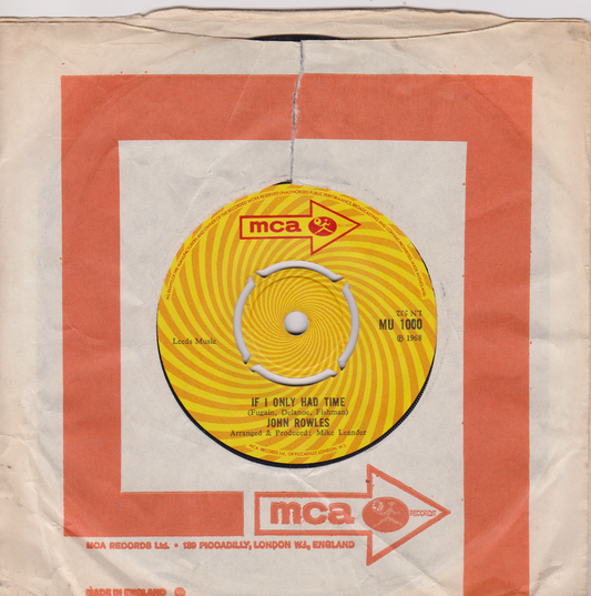 John Rowles – If I Only Had Time (MCA) 7" vinyl single VG/G+