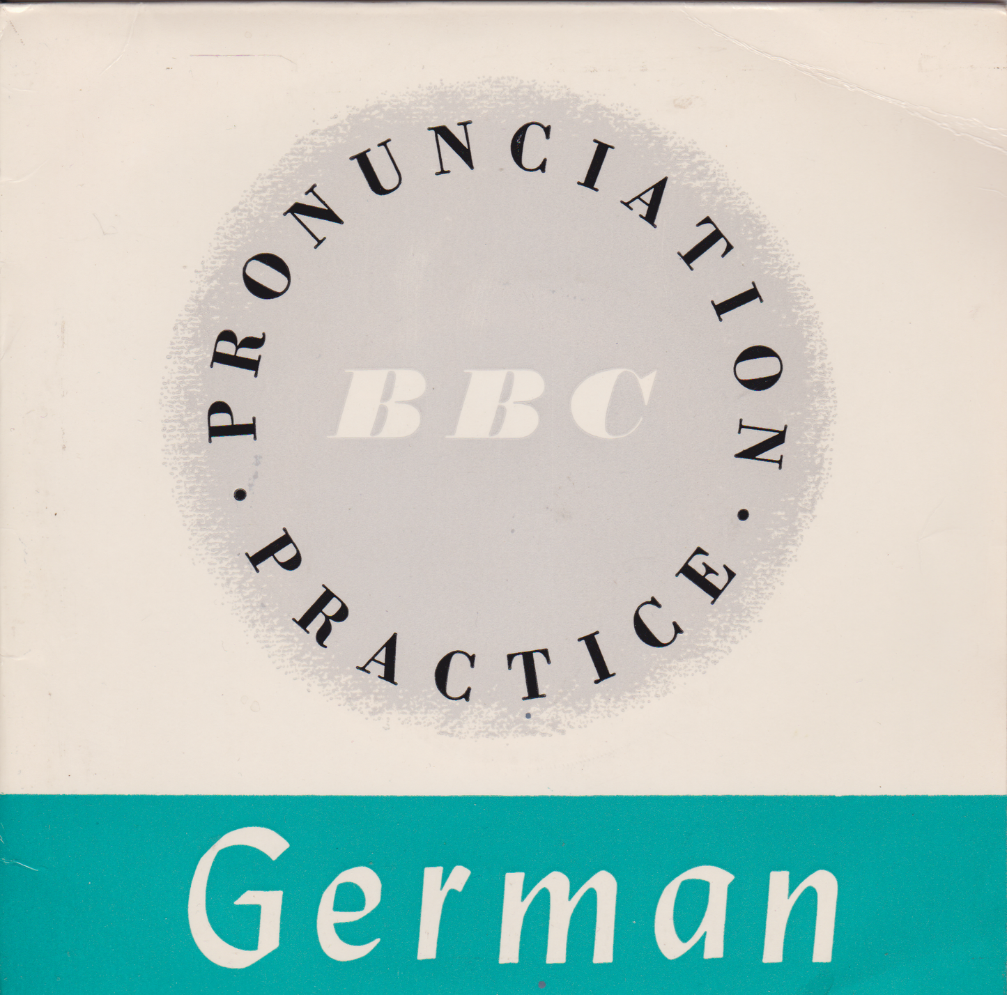Cover of 'Pronunciation Practice German' by BBC on a beige background