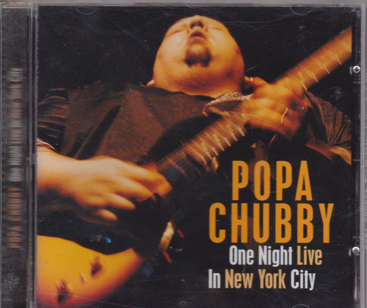 Popa Chubby ‎– One Night Live In New York City (2000) CD album