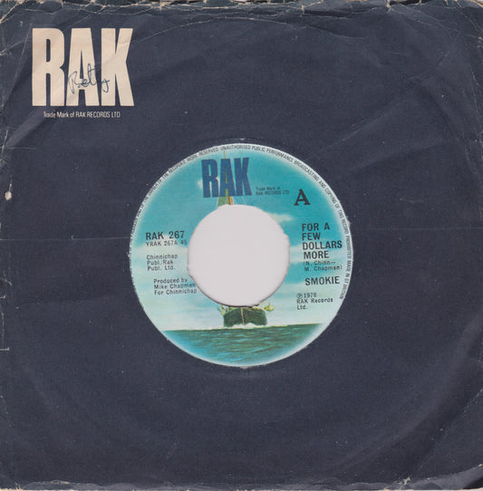 Smokie - For A Few Dollars More (RAK, 1978) 7" vinyl single VG/G+ jukebox centre