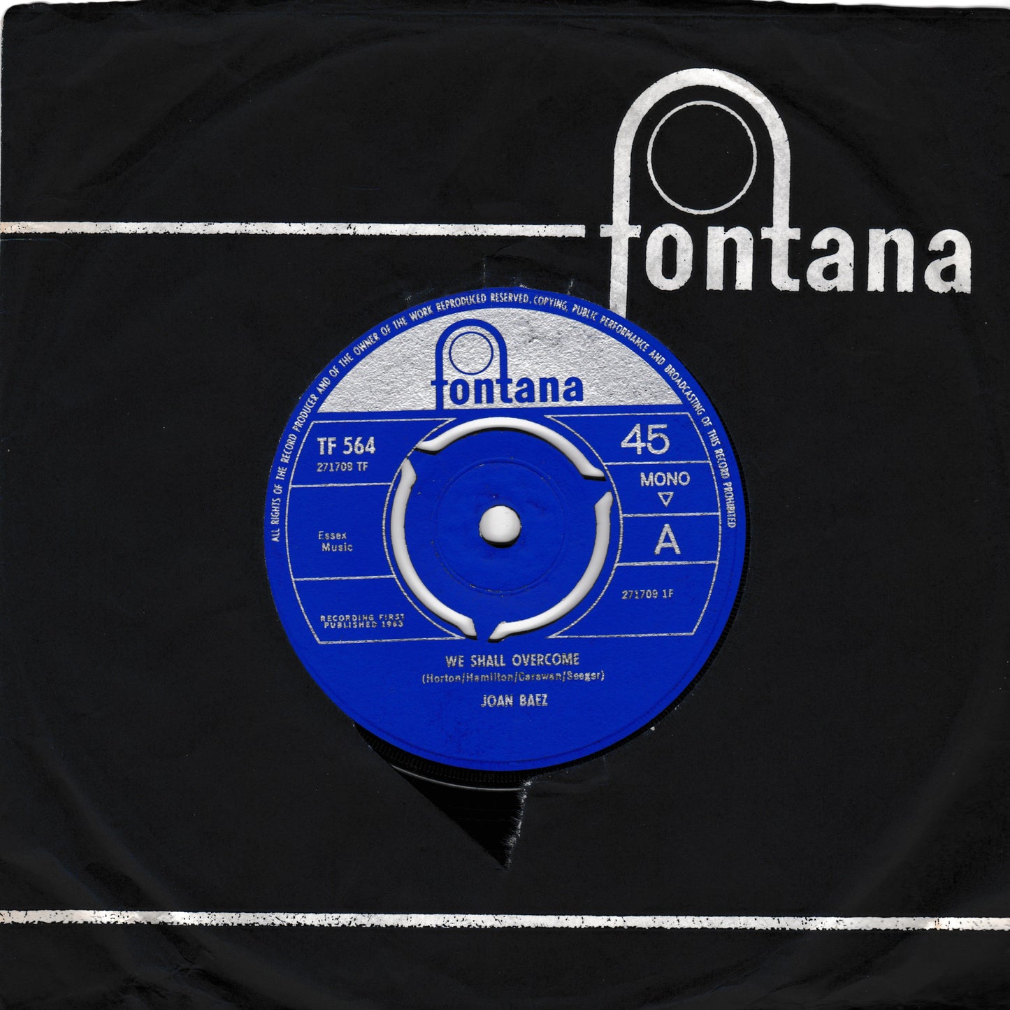 A vintage blue and white Fontana 45 rpm record sleeve with the song 'We Shall Overcome' by Joan Baez, displayed on a black background with the white Fontana logo.
