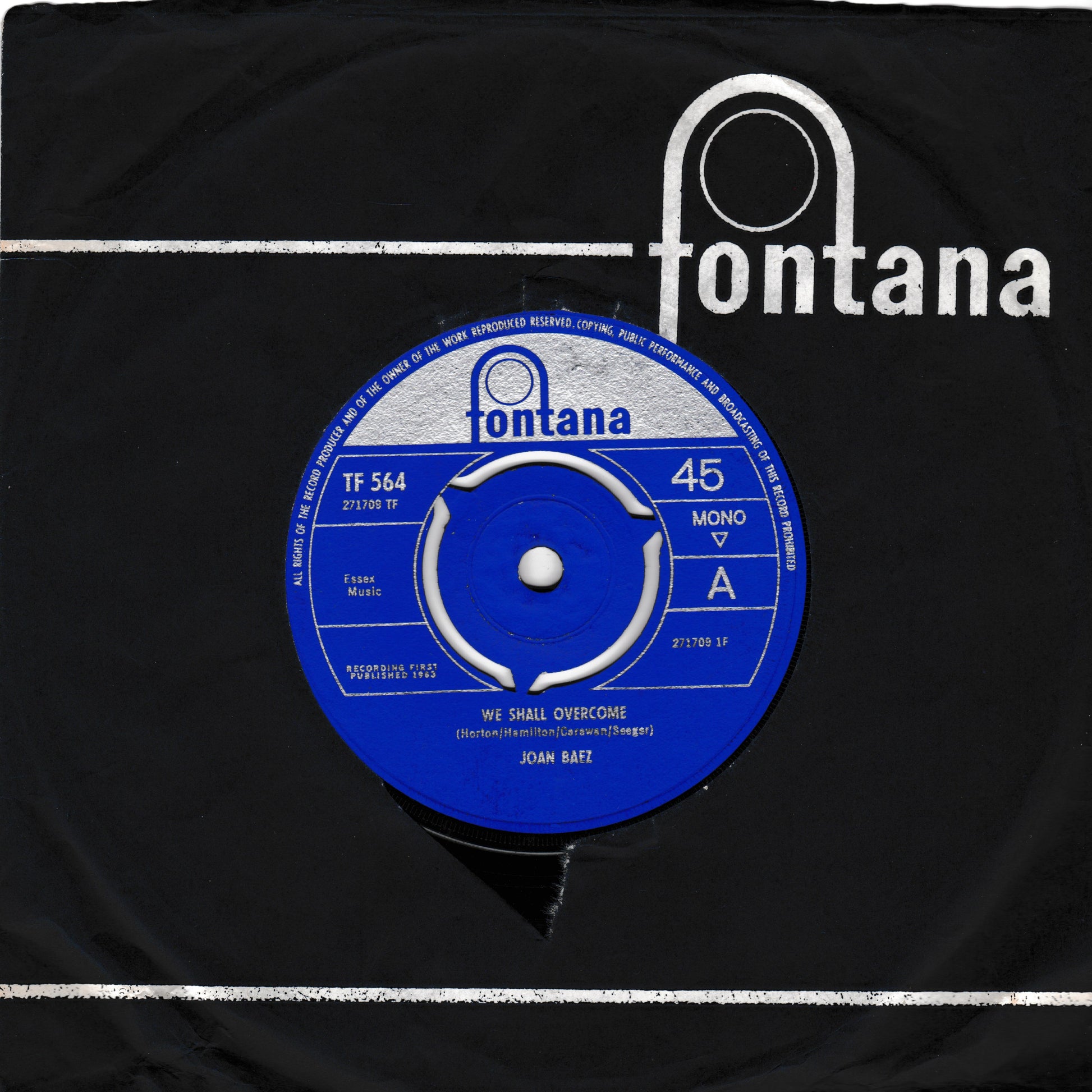 A vintage blue and white Fontana 45 rpm record sleeve with the song 'We Shall Overcome' by Joan Baez, displayed on a black background with the white Fontana logo.