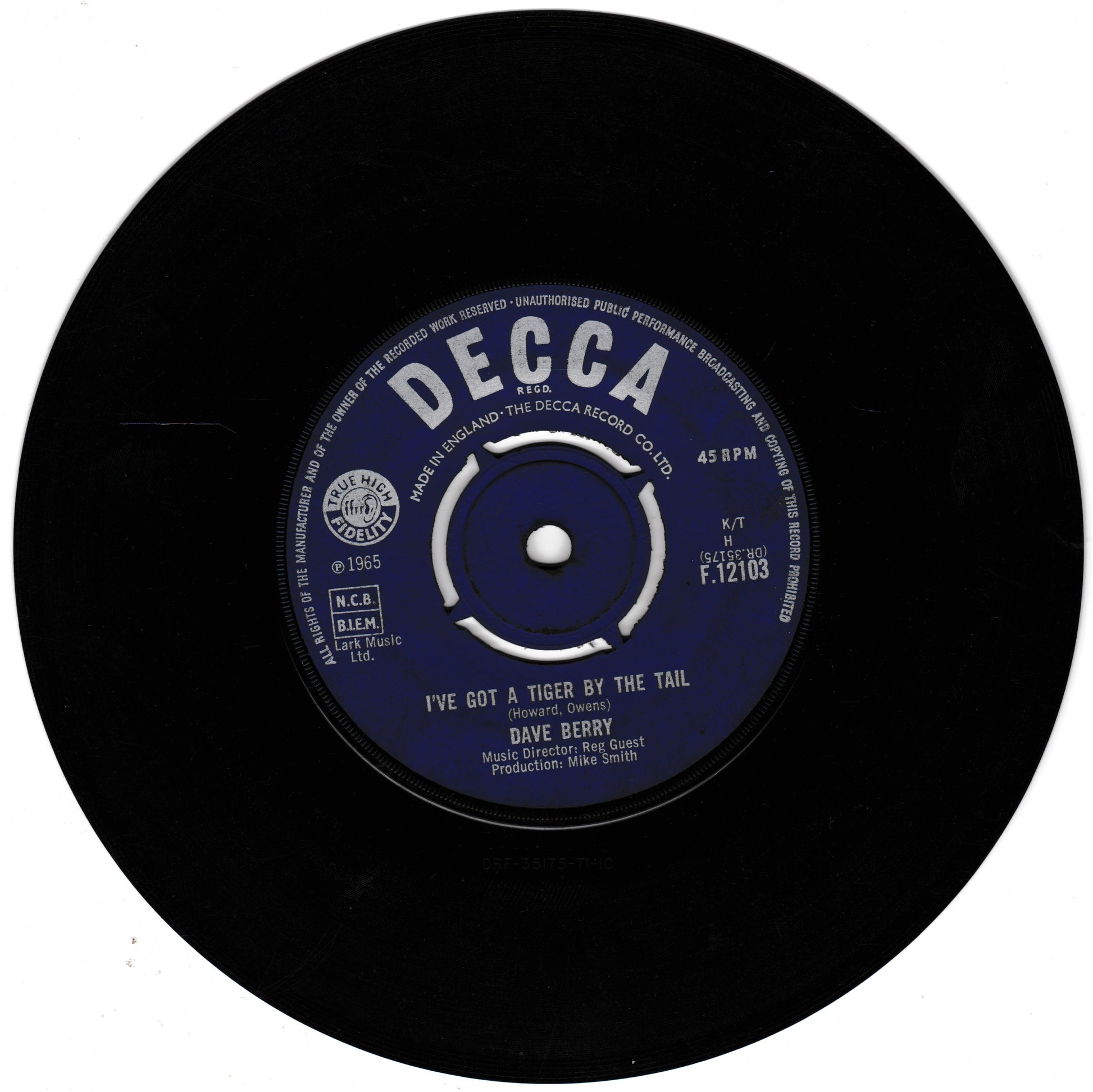 A black 7-inch vinyl record with a blue and white Decca label, featuring Dave Berry's 'I've Got A Tiger By The Tail'.