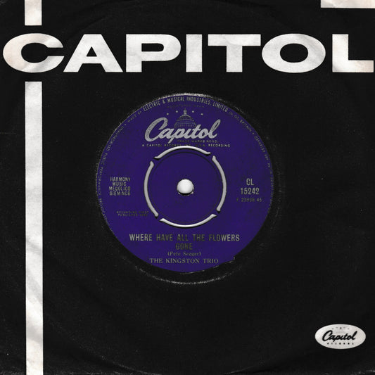 A vintage Capitol Records 7-inch vinyl record sleeve for 'Where Have All The Flowers' by The Kingston Trio. The sleeve is black with a large white Capitol logo at the top and a purple centre label featuring the Capitol logo and white text.