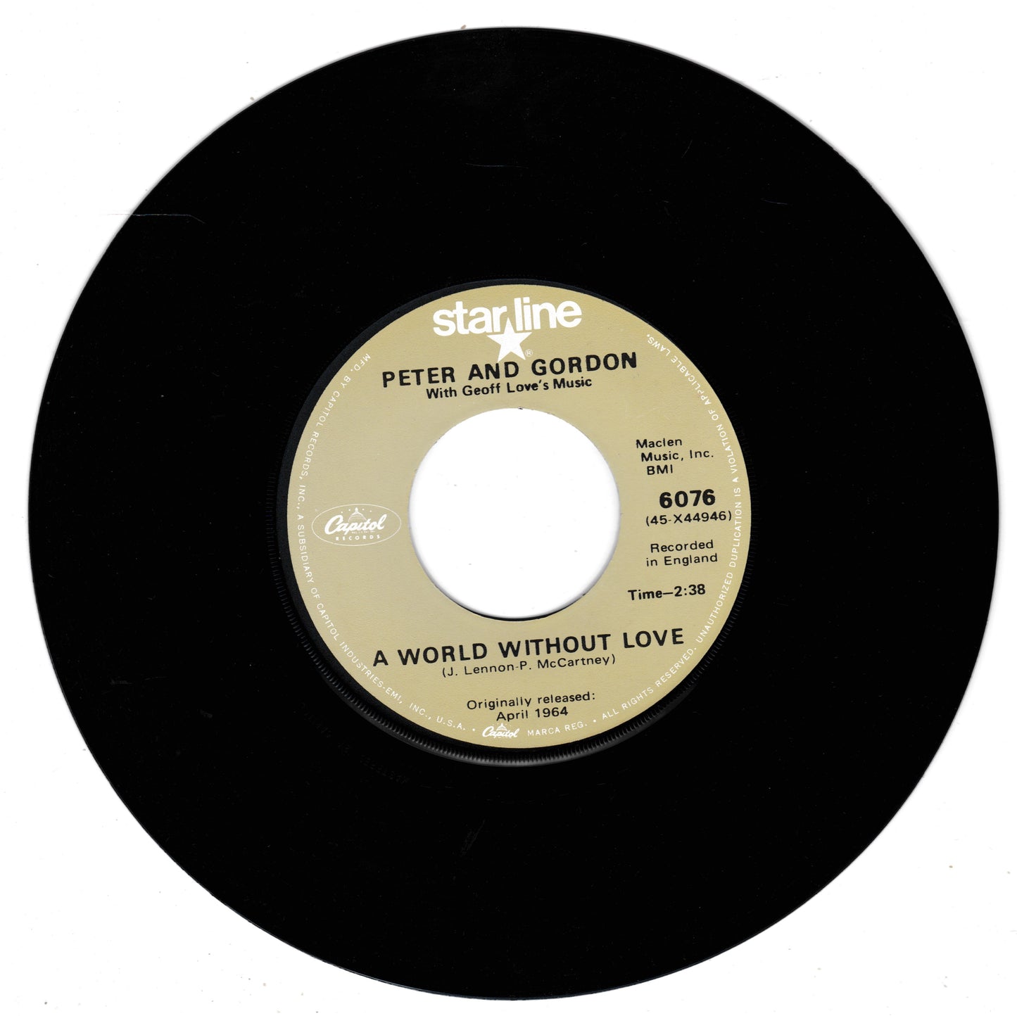 A black 45 single record with a beige centre label reading 'star line' and 'Peter and Gordon' and 'A World Without Love', photographed on a white background.