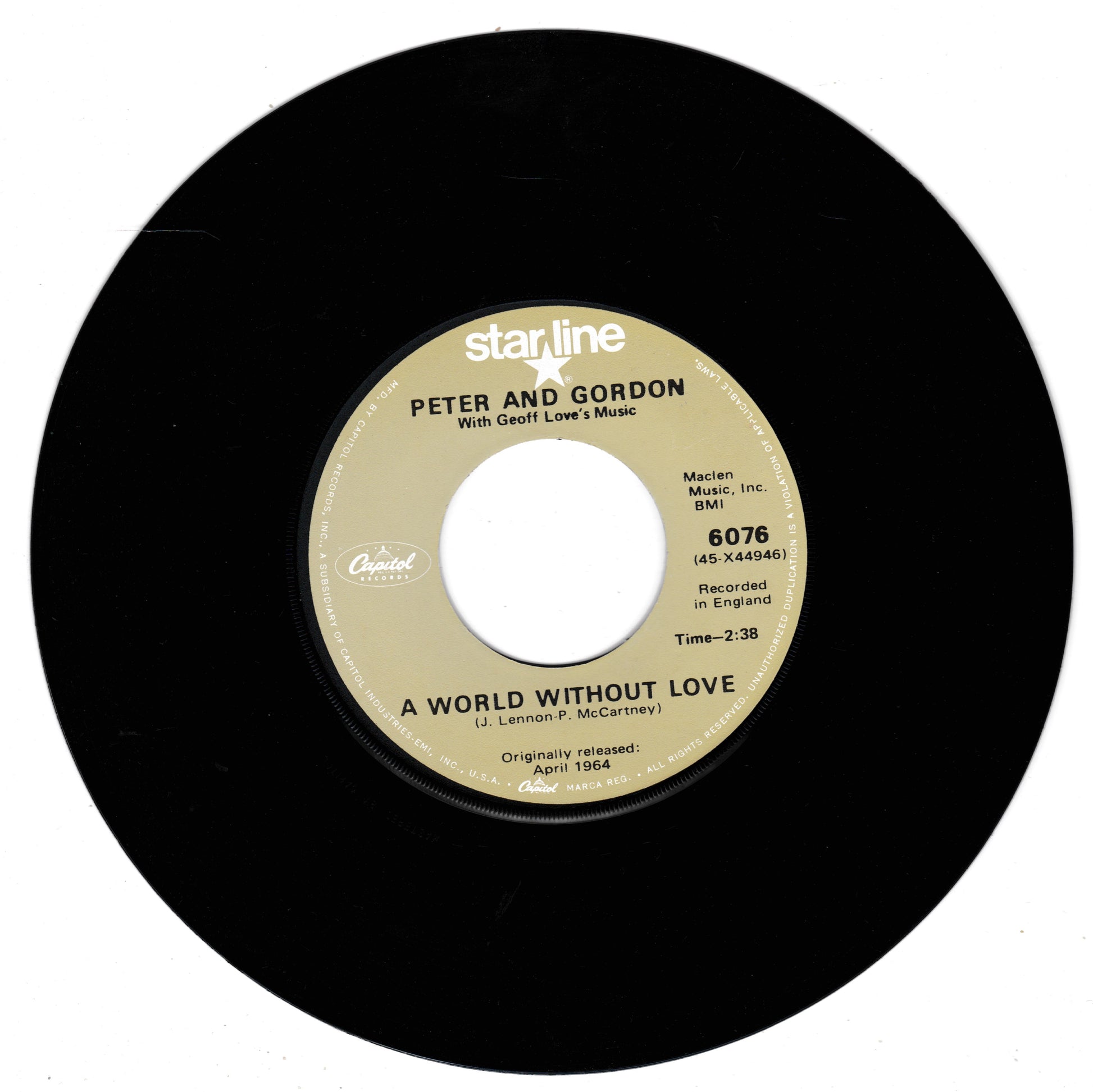 A black 45 single record with a beige centre label reading 'star line' and 'Peter and Gordon' and 'A World Without Love', photographed on a white background.