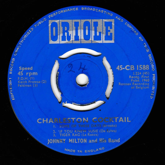 A blue Oriole 45 rpm vinyl record label for 'Charleston Cocktail' by Johnny Milton and His Band, photographed against a black background.