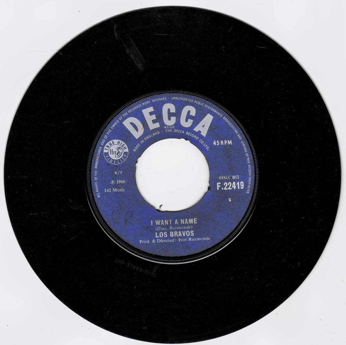 A vintage black 7-inch vinyl record with a blue and white Decca label, featuring the song 'I Want a Name' by Los Bravos.