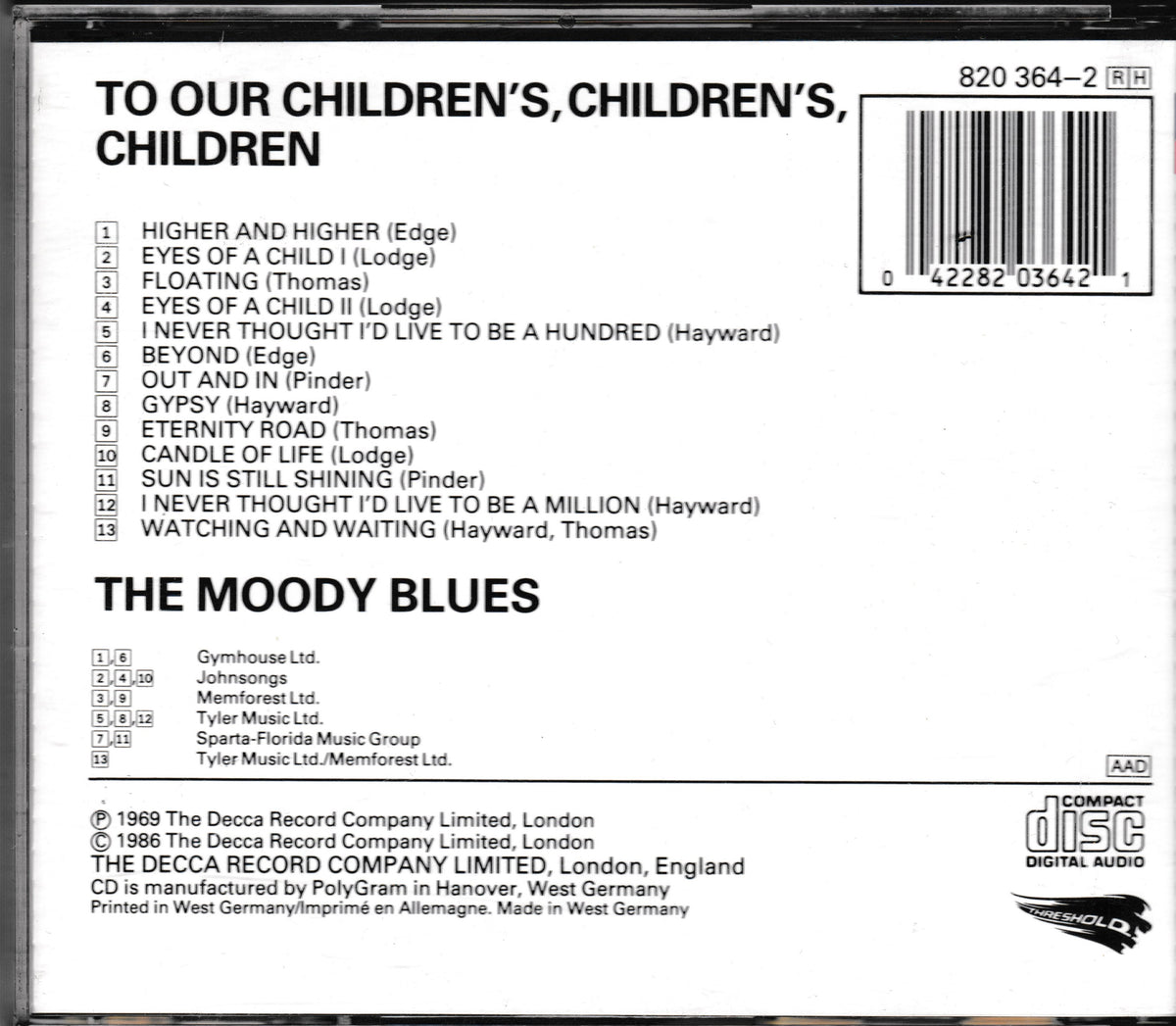 The back cover of a CD album for 'To Our Children's Children's Children' by The Moody Blues, featuring track listings, a barcode, and release details on a white background.