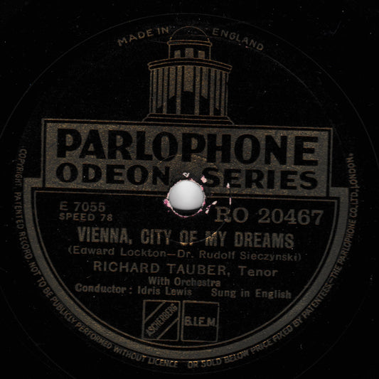 A vintage Parlophone Odeon Series 78 record label for Richard Tauber's 'Vienna, City of My Dreams', featuring a black disc with gold lettering and a central white label.