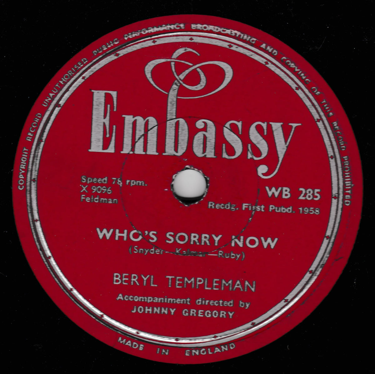 A vintage red record label from Embassy Records featuring Beryl Templeman's 'Who's Sorry Now' with accompaniment by Johnny Gregory, photographed against a black background.
