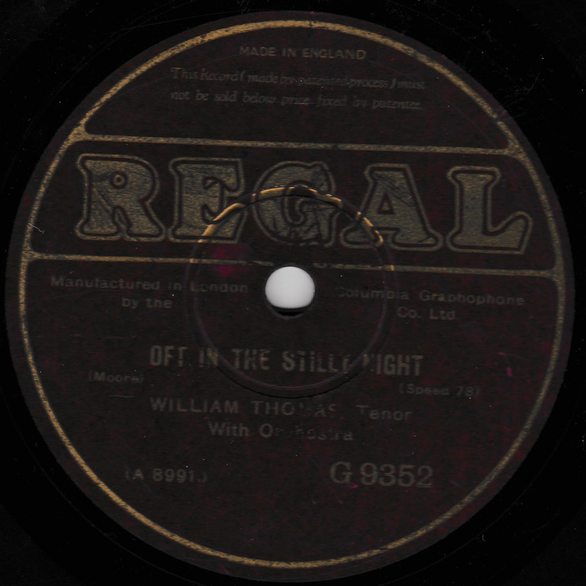A vintage Regal record label for 'Oft In The Stilly Night' by William Thomas, featuring gold lettering on a dark brown background with a white centre hole.