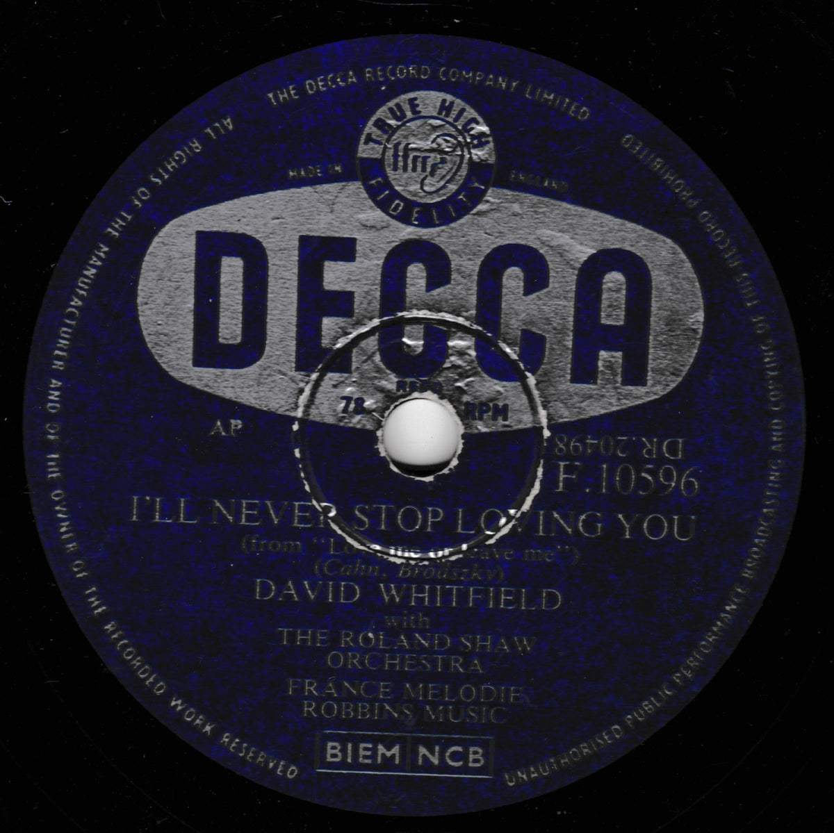 A vintage Decca 78rpm vinyl record label for David Whitfield's 'I'll Never Stop Loving You', featuring a dark blue and silver design with white text.