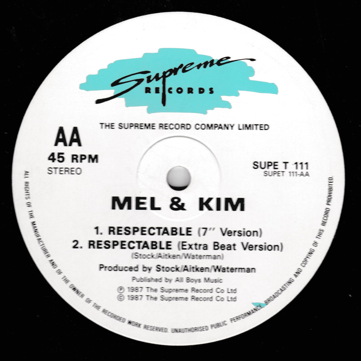A vinyl record label for Mel & Kim's 'Respectable' release on Supreme Records, featuring a white label with a turquoise logo and black text on a black background.