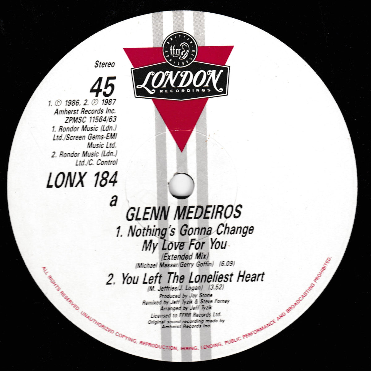 A vinyl record label for Glenn MEDEIROS, featuring track titles 'Nothing's Gonna Change' and 'My Love For You' (Extended Mix) and 'You Left The Loneliest Heart'. The label has a white background with a red and black triangular London Recordings logo in the center, set against a black vinyl background.