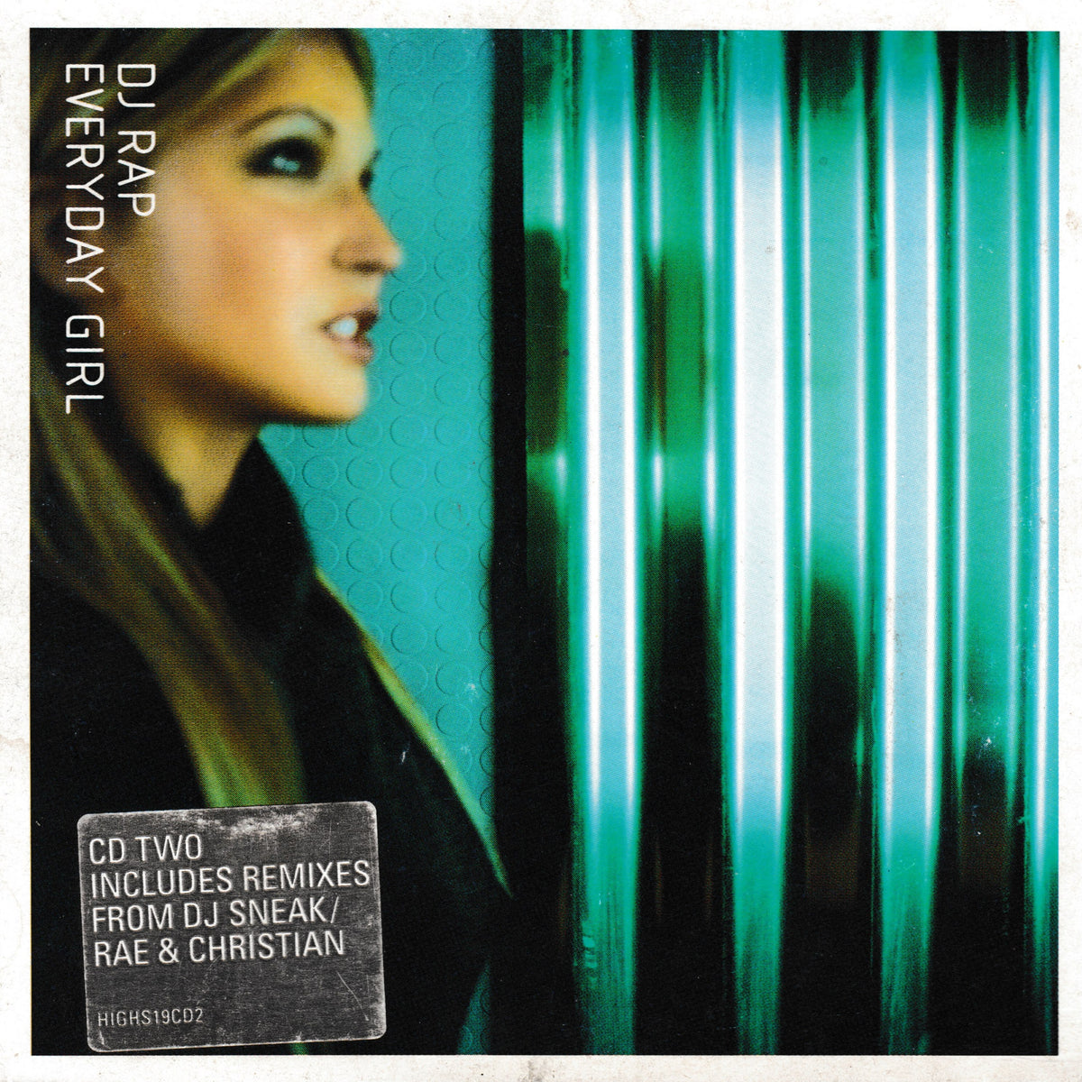 Single cover for 'Everyday Girl' by DJ Rap, featuring a teal-toned side profile of a woman against vertical neon-like light streaks. The title 'EVERYDAY GIRL' is printed vertically along the left edge, and a sticker note in the lower left mentions CD Two and remixes from DJ Sneak, Rae & Christian.