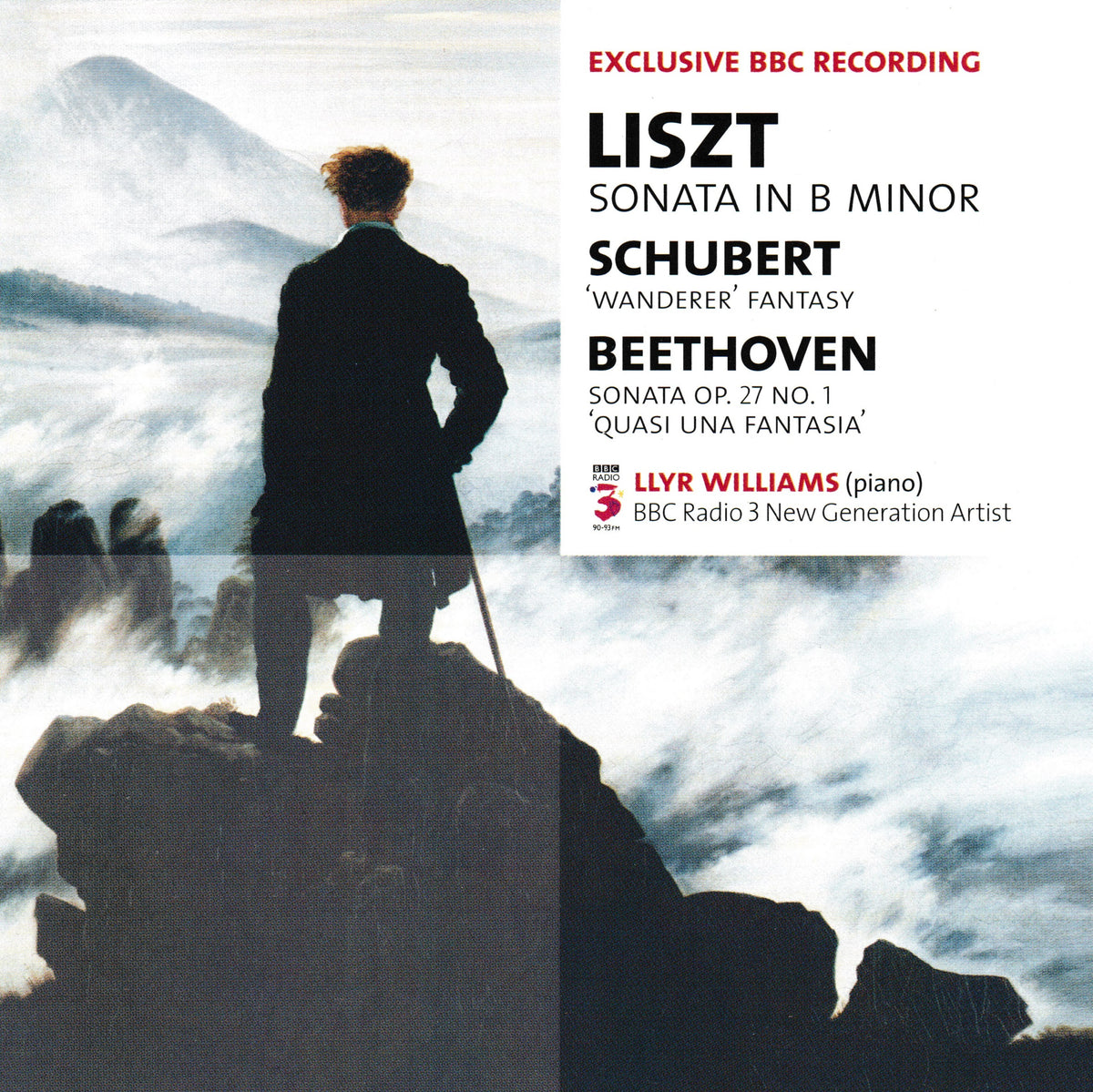 Album cover for 'Liszt: Sonata in B minor' featuring a painting of a man standing on rocks looking out over a misty landscape, with text listing Liszt, Schubert, and Beethoven, and performer Lyry Williams on BBC Radio 3.