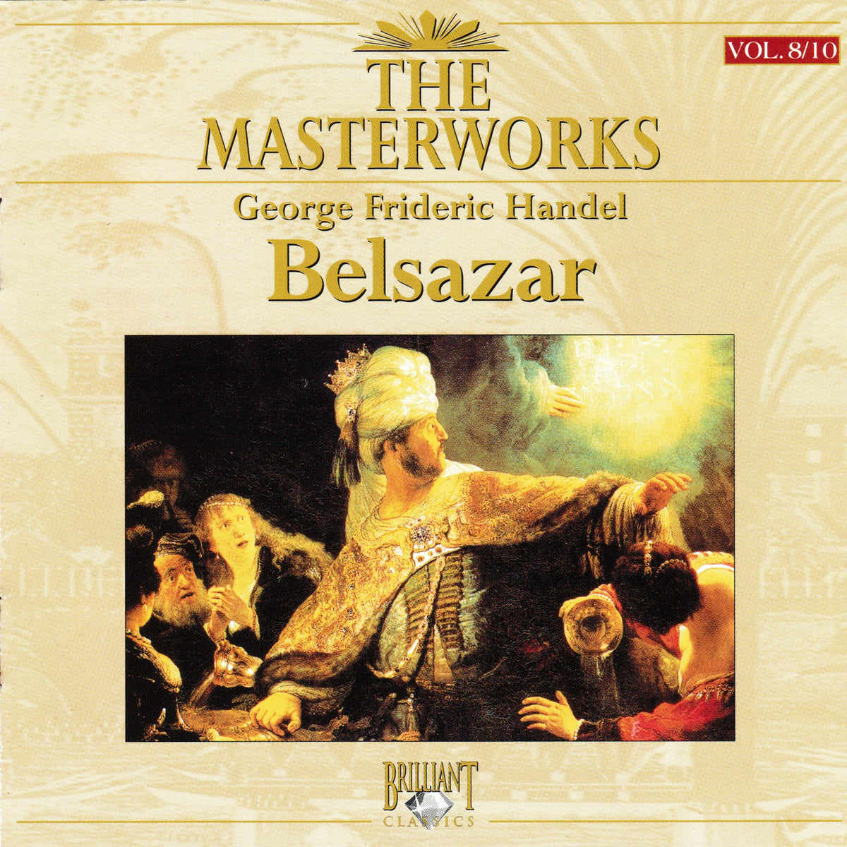 CD cover for 'The Masterworks Vol. 8/10: Belsazar' by George Frideric Handel, published by Brilliant Classics.